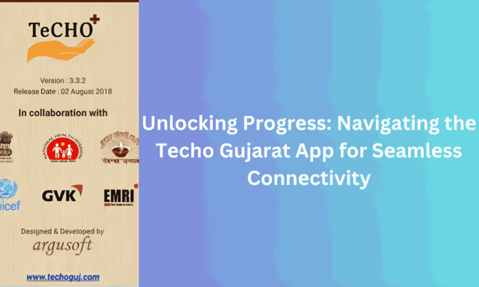 Tеcho Gujarat App